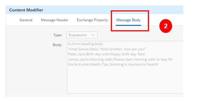 Click on content modifier and give the CSV data in message body.